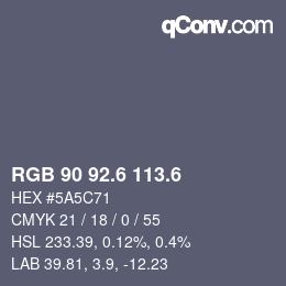 カラーコード: RGB 90 92.6 113.6 | qconv.com