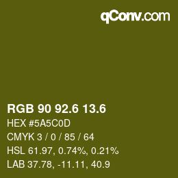 カラーコード: RGB 90 92.6 13.6 | qconv.com