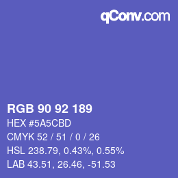 カラーコード: RGB 90 92 189 | qconv.com