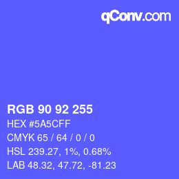 カラーコード: RGB 90 92 255 | qconv.com