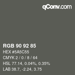 カラーコード: RGB 90 92 85 | qconv.com