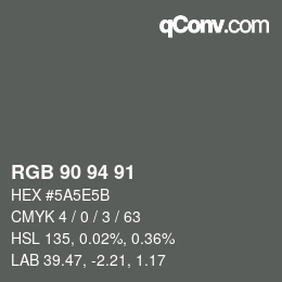 Code couleur: RGB 90 94 91 | qconv.com