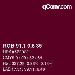 カラーコード: RGB 91.1 0.8 35 | qconv.com