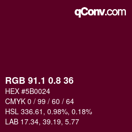 カラーコード: RGB 91.1 0.8 36 | qconv.com