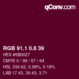 カラーコード: RGB 91.1 0.8 39 | qconv.com