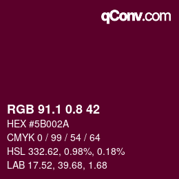 カラーコード: RGB 91.1 0.8 42 | qconv.com