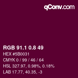 カラーコード: RGB 91.1 0.8 49 | qconv.com