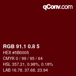 Color code: RGB 91.1 0.8 5 | qconv.com