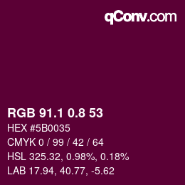 カラーコード: RGB 91.1 0.8 53 | qconv.com
