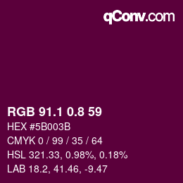 カラーコード: RGB 91.1 0.8 59 | qconv.com