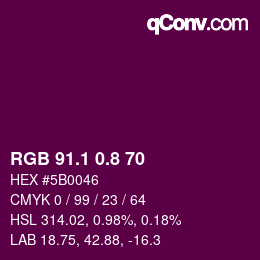 カラーコード: RGB 91.1 0.8 70 | qconv.com