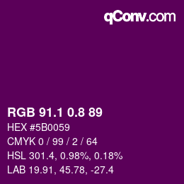 カラーコード: RGB 91.1 0.8 89 | qconv.com
