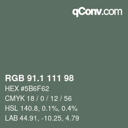 カラーコード: RGB 91.1 111 98 | qconv.com