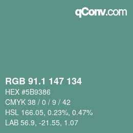 カラーコード: RGB 91.1 147 134 | qconv.com