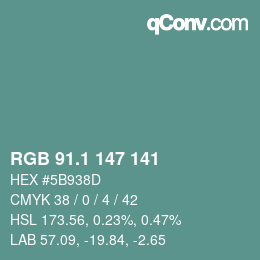 カラーコード: RGB 91.1 147 141 | qconv.com