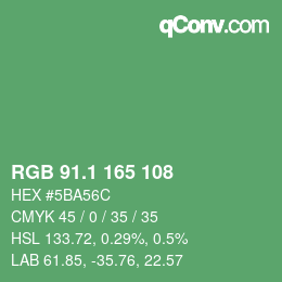 カラーコード: RGB 91.1 165 108 | qconv.com