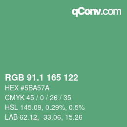 カラーコード: RGB 91.1 165 122 | qconv.com