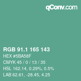 カラーコード: RGB 91.1 165 143 | qconv.com