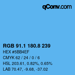 カラーコード: RGB 91.1 180.8 239 | qconv.com