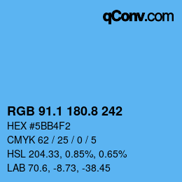 カラーコード: RGB 91.1 180.8 242 | qconv.com