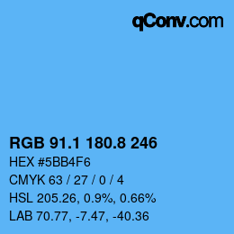 カラーコード: RGB 91.1 180.8 246 | qconv.com