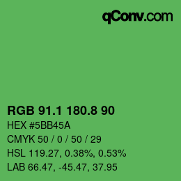 カラーコード: RGB 91.1 180.8 90 | qconv.com