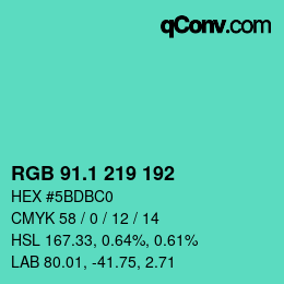 カラーコード: RGB 91.1 219 192 | qconv.com