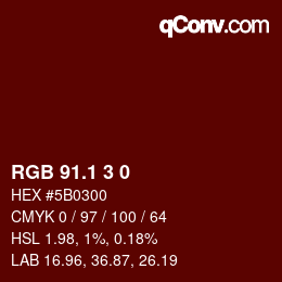 カラーコード: RGB 91.1 3 0 | qconv.com