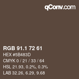 カラーコード: RGB 91.1 72 61 | qconv.com
