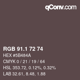 カラーコード: RGB 91.1 72 74 | qconv.com