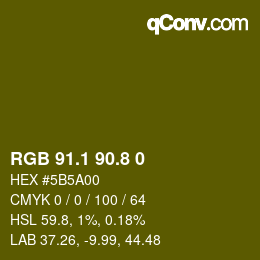 カラーコード: RGB 91.1 90.8 0 | qconv.com