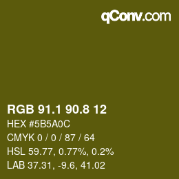 カラーコード: RGB 91.1 90.8 12 | qconv.com