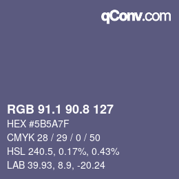 カラーコード: RGB 91.1 90.8 127 | qconv.com