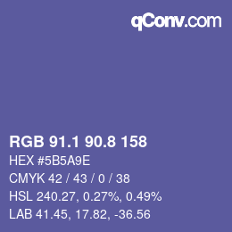 カラーコード: RGB 91.1 90.8 158 | qconv.com