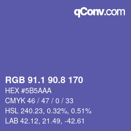 カラーコード: RGB 91.1 90.8 170 | qconv.com