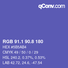 カラーコード: RGB 91.1 90.8 180 | qconv.com