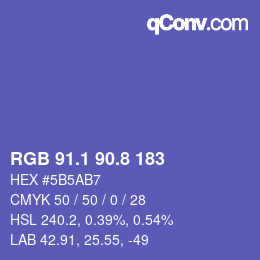 カラーコード: RGB 91.1 90.8 183 | qconv.com