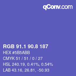 カラーコード: RGB 91.1 90.8 187 | qconv.com