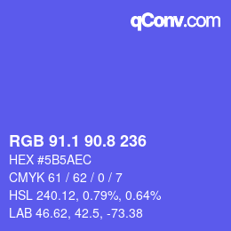 カラーコード: RGB 91.1 90.8 236 | qconv.com