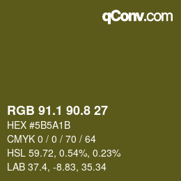 Color code: RGB 91.1 90.8 27 | qconv.com