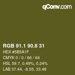 カラーコード: RGB 91.1 90.8 31 | qconv.com