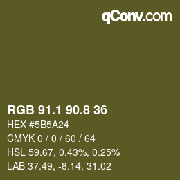 カラーコード: RGB 91.1 90.8 36 | qconv.com