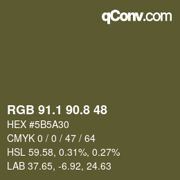 カラーコード: RGB 91.1 90.8 48 | qconv.com