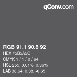 Color code: RGB 91.1 90.8 92 | qconv.com