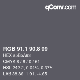 カラーコード: RGB 91.1 90.8 99 | qconv.com