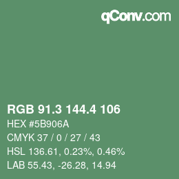 カラーコード: RGB 91.3 144.4 106 | qconv.com