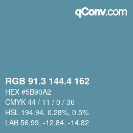 カラーコード: RGB 91.3 144.4 162 | qconv.com