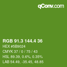 カラーコード: RGB 91.3 144.4 36 | qconv.com