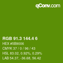 カラーコード: RGB 91.3 144.4 6 | qconv.com
