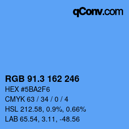 カラーコード: RGB 91.3 162 246 | qconv.com